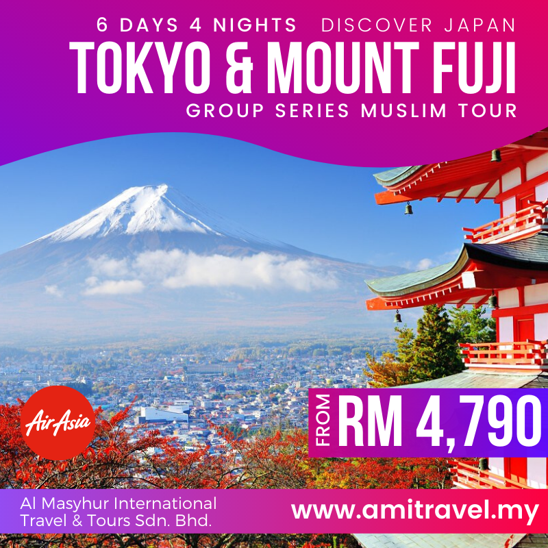 (2024) 6D4N Grand Tour of Tokyo & Mt. Fuji, Japan (Muslim Tour) AMI
